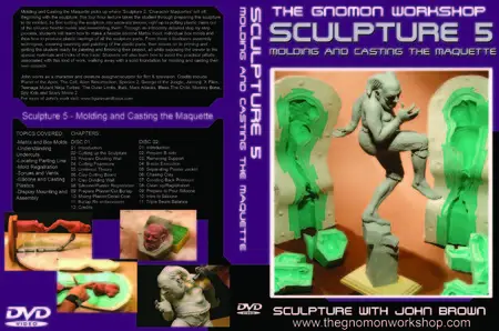 The Gnomon Workshop - Sculpture with John Brown: Vol. 1-5 [repost]