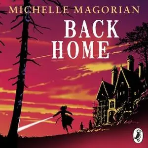 «Back Home» by Michelle Magorian