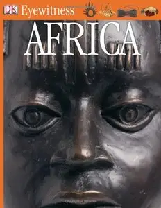 Eyewitness: Africa (Eyewitness Books) by Yvonne Ayo [Repost]