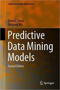 Predictive Data Mining Models  Ed 2