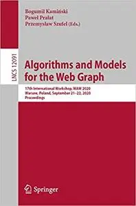 Algorithms and Models for the Web Graph: 17th International Workshop, WAW 2020, Warsaw, Poland, September 21–22, 2020, P