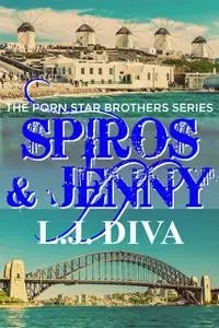 «Spiros & Jenny» by L.J. Diva