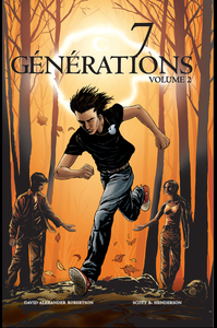 7 Generations - Tome 2 - Rupture et Pacte