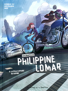 Les Enquêtes Polar De Philippine Lomar - Tome 6 - La Folle Affaire Du Saphir