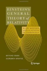 Einstein's General Theory of Relativity: With Modern Applications in Cosmology (Repost)