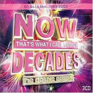 VA - Now That's What I Call Music! - Decades - The Deluxe Edition (2003)