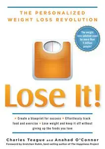 «Lose It!» by Charles Teague,Anahad O’Connor