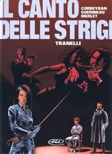 Il canto delle Strigi - Volume 02 - Tranelli