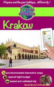 «Travel eGuide: Krakow» by Cristina Rebiere, Olivier Rebiere