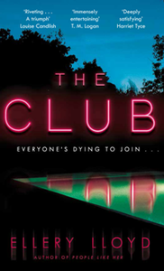 The Club : A Novel