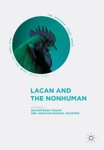 Lacan and the Nonhuman (Repost)