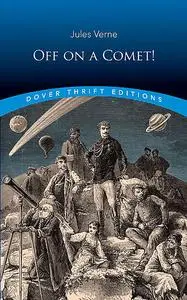 «Off on a Comet» by Jules Verne