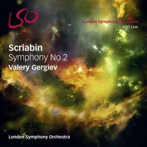 The London Symphony Orchestra - Scriabin Symphony No 2 - Valery Gergiev (2017) {B&W Society of Sound LSO87 24-96}