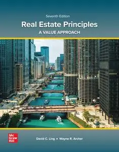 Real Estate Principles: A Value Approach, 7th Edition