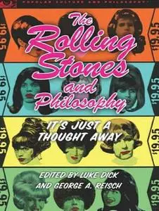 The Rolling Stones and Philosophy