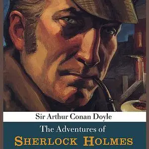 «The Adventures of Sherlock Holmes» by Arthur Conan Doyle