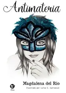 «Antimateria» by Magdalena del Río