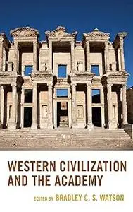 Western Civilization and the Academy