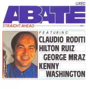 Greg Abate - Straight Ahead (1993)