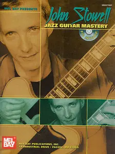 John Stowell - Jazz Guitar Mastery (2005) [Repost]