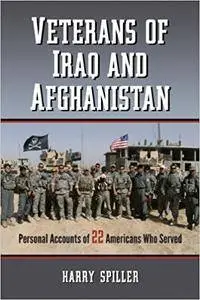 Veterans of Iraq and Afghanistan: Personal Accounts of 22 Americans Who Served (Repost)