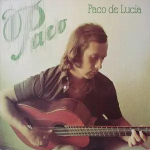 Paco De Lucía – Paco 24bit/192KHz Vinyl Rip