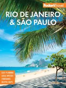 Fodor's Rio de Janeiro & Sao Paulo, 4th Edition