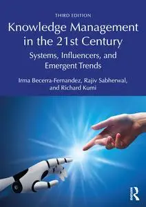 Knowledge Management: Systems and Processes in the AI Era, 3rd Edition