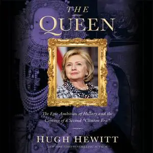 «The Queen» by Hugh Hewitt