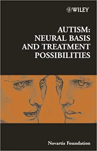 Autism: Neural Basis and Treatment Possibilities