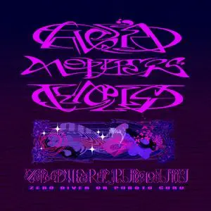 Acid Mothers Temple & The Melting Paraiso U.F.O. - Zero Diver or Puroto Guru (2020)