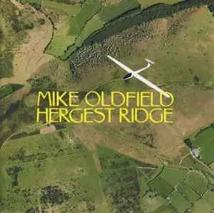 Mike Oldfield - Hergest Ridge (1974) [Reissue 2010]