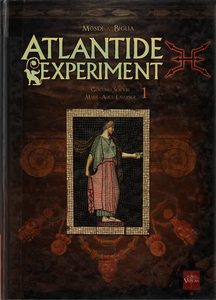 Atlantide Experiment - Tome 1 - Giacomo Serpieri - Marie-Alice Lavoisier