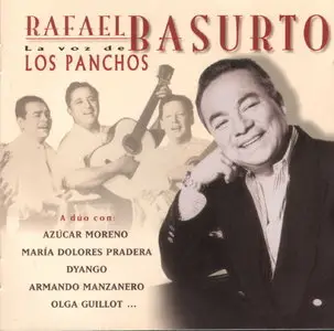 Rafael Basurto La voz de Los Panchos (1999)