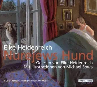 Elke Heidenreich - Nurejews Hund