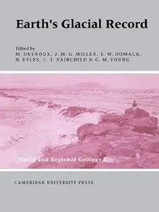 Earth's Glacial Record (World and Regional Geology) (repost)