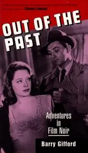 Out of the Past: Adventures in Film Noir