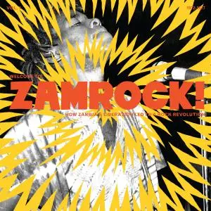 VA - Welcome To Zamrock! Vol. 1 (2017) [24bit/96kHz]