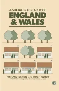 A Social Geography of England and Wales: Pergamon Oxford Geographies