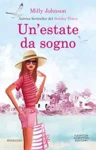 Milly Johnson - Un'estate da sogno