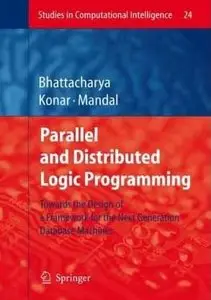 Parallel and Distributed Logic Programming by Amit Konar [Repost]
