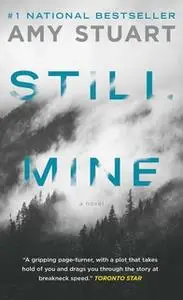 «Still Mine» by Amy Stuart