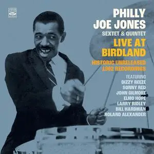 Philly Joe Jones - Philly Joe Jones Sextet & Quintet Live at Birdland Historic Unreleased 1962 Recordings (Live) (2023) [24/44]