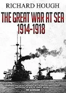 The Great War at Sea: 1914-1918