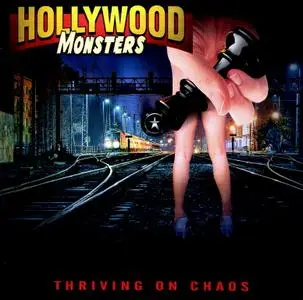 Hollywood Monsters - Thriving On Chaos (2019)