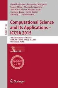 Computational Science and Its Applications -- ICCSA 2015