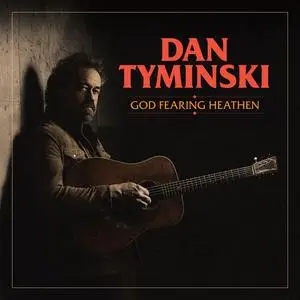 Dan Tyminski - God Fearing Heathen (2023)