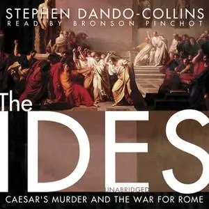 «The Ides» by Stephen Dando-Collins