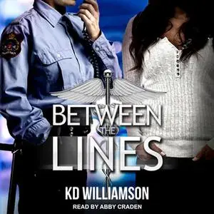 «Between the Lines» by KD Williamson