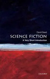 Science Fiction: A Very Short Introduction (Very Short Introductions)